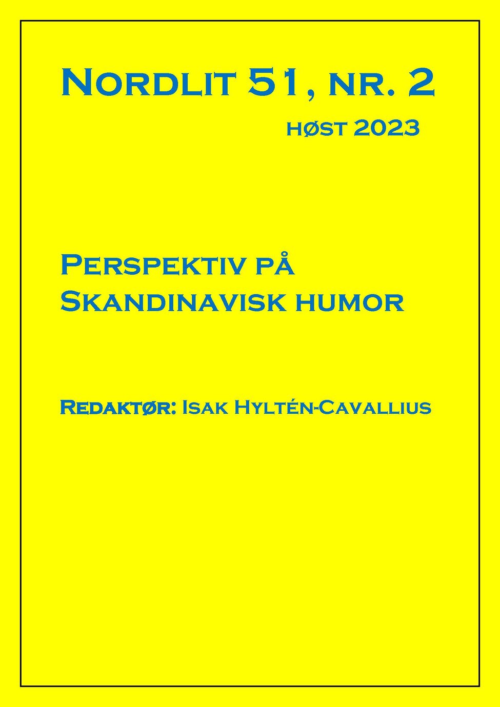 Vol. 51 No. 2 (2023): Perspectives on Scandinavian Humour
